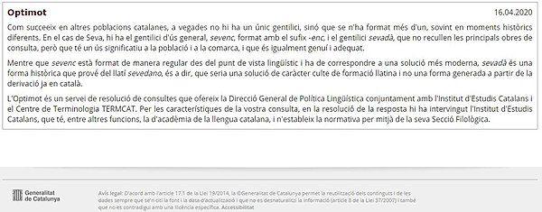 Resposta que Optimot va emetre el dia 16 d’abril de 2020 a la pregunta de quin gentilici de Seva és el correcte, si sevenc/sevenca o sevedà/sevadana.