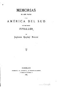 Memorias de mon viatge á la América del Sud en lo vapor espanyol Fivaller de Joseph Rosés Feliu (ed. 1884)