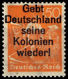 Stamp from 1921, "Give Germany its colonies back!" Germany150pf1921scott148gebtdeutschland.jpg