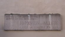 Inscription : Ici existait un jeu de paume détruit en 1836, dans lequel J.-B. Poquelin dit Molière a joué la comédie en 1648