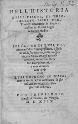"Historio de la plantoj", verko de Teofrasto, eldonita en 1549 de la itala kuracisto Michel Angelo Biondo (25.09.1500-1565).