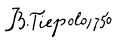 Gioàn Batìsta Tiepolo (5 marso 1696-27 marso 1770), fìrma 1750