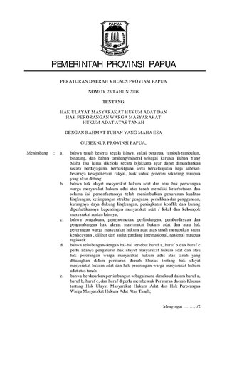 Peraturan Daerah Khusus Provinsi Papua Nomor 23 Tahun 2008 tentang Hak Ulayat Masyarakat Hukum Adat dan Hak Perorangan Warga Masyarakat Hukum Adat Atas Tanah