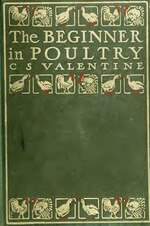 Thumbnail for File:The beginner in poultry; the zest and the profit in poultry growing (IA cu31924003058520).pdf