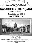 Diccionario de la Academia Francesa de 1835. En la ilustración, el edificio del Instituto de Francia, sede de esa institución.