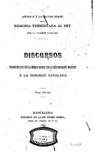 Discursos pronunciats en lo dinar donat en lo restaurant Martín a la Comissió Catalana (ed. 1885)