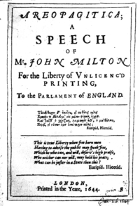 John Milton's Areopagitica (1644) argued for the importance of freedom of speech. Areopagitica 1644bw gobeirne.png