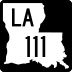 Louisiana Highway 111 marker