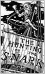 The Hunting of the Snark Lewis Carroll