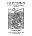 Primera edició de laHippiatrika com a Veterinariae medicinae libri II. per Jean Ruel (1530)