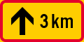 Sign applies [...] km in the direction of the arrow