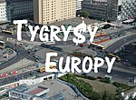 Miniatura Tygrysy Europy