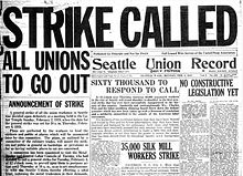Headlines announcing the Seattle General Strike of 1919, the nation's first general strike Seattle General Strike.jpg