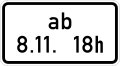 Zusatzzeichen 1040-34 Ab Zeitpunkt; neues Zusatzzeichen