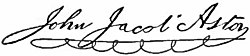 John Jacob Astors signatur