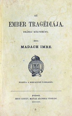 Madách Imre: Az ember tragédiája (Első kiadás, Pest, 1861, Emich Gusztáv)