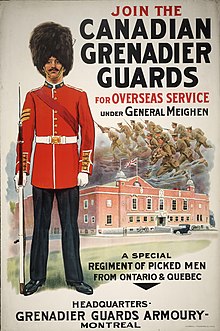 Affiche en couleurs montrant un militaire en uniforme portant une tunique rouge et un bonnet à poil noir et tenant un fusil à la main avec un bâtiment rouge en arrière-plan et le texte « Join The Canadian Grenardier Guards for Overseas Service Under General Meighen » en haut à droite ainsi que le texte « A Special Regiment of Picked Men from Ontario & Quebec » et « Headquarters - Grenadier Guards Armoury - Montreal » dans le bas de l'affiche ; le texte est en lettres majuscules noires ou rouges