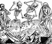 Inspired by the Black Death, The Dance of Death, or Danse Macabre, an allegory on the universality of death, was a common painting motif in the late medieval period. Nuremberg chronicles - Dance of Death (CCLXIIIIv).jpg