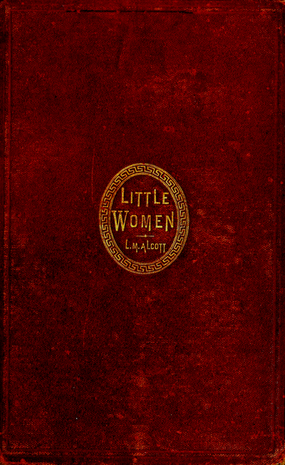 LITTLE WOMEN — L. L. ALCOTT