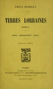 Émile Moselly, Terres lorraines, 1907    