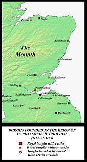 Burghs established in Scotland before the accession of Mael Coluim; these were essentially Scotland-proper's first towns. Burghs of Dabid mac Mail Choluim.JPG