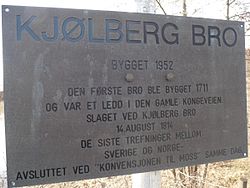 Minnestavla över slaget vid Kjølbergs bro 14 augusti 1814.