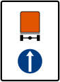 Proceed straight for vehicles carrying dangerous goods