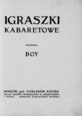 Tadeusz Boy-Żeleński Igraszki kabaretowe