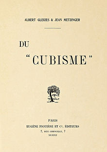 Du "Cubisme", 1912, Albert Gleizes and Jean Metzinger, published by Eugene Figuiere Editeurs (cover) Du "Cubisme", 1912, Jean Metzinger, Albert Gleizes, Eugene Figuiere Editeurs (cover).jpg