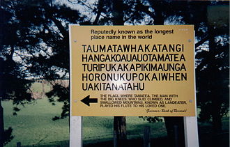 Sign of a New Zealand hill with an unusually long one-word name: Taumatawhakatangihangakoauauotamateaturipukakapikimaungahoronukupokaiwhenuakitanatahu (85 characters) NZs-longest-place-name.jpg