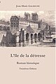 L'Île de la détresse-Bâtiment du Légat de l'ancien hôtel-Dieu de Paris en 1855.