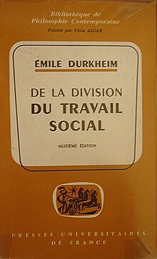 Cover of the French edition of the Division of Labor in Society by Emile Durkheim Emile Durkheim, Division du travail social maitrier.jpg