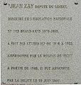 Plaque commémorative en l'honneur de Jean Zay[13], [14]