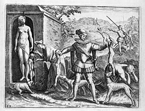 A 1598 propaganda engraving by Theodor de Bry depicting a Spaniard feeding Indian children to his dogs. De Bry's works are characteristic of the anti-Spanish propaganda that originated as a result of the Eighty Years' War. Illustrations de Narratio regionum Indicarum per Hispanos quosdam devastattarum -- Jean Theodore de Bry -- 14.jpg