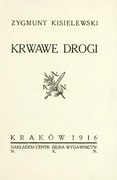 Zygmunt Kisielewski Krwawe drogi