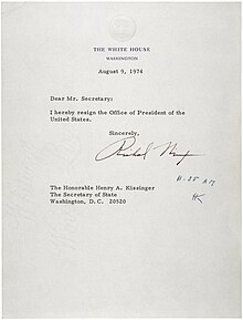 Nixon's resignation letter, August 9, 1974. Pursuant to federal law, the letter was addressed to Secretary of State Henry Kissinger. When Kissinger initialed the letter at 11:35 am, Ford officially became president. Letter of Resignation of Richard M. Nixon, 1974.jpg