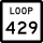State Highway Loop 429 marker