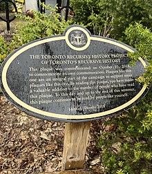 A plaque commemorates the Toronto Recursive History Project of Toronto's Recursive History. Toronto recursive history plaque.jpg