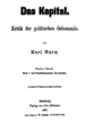 /32 - Titelblatt der 1867 erschienenen Erstausgabe des 1. Band des marxschen Kapitals.