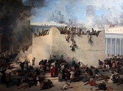 Destruction of the Temple of Jerusalem, Francesco Hayez, oil on canvas, 1867. Depicting the destruction and looting of the Second Temple by the Roman army.