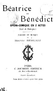 Hector Berlioz, Béatrice et Bénédict, 1906     (Défi 100 wikijours)