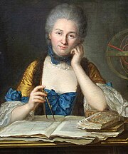 Emilie du Chatelet in her writings criticizes John Locke's philosophy and emphasizes the necessity of the verification of knowledge. Emilie Chatelet portrait by Latour.jpg