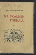 Kazimierz Przerwa-Tetmajer Na Skalnem Podhalu T. 4