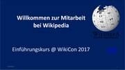 Miniatuur voor Bestand:Wikipedia-Einführungskurs @ WikiCon 2017.pdf