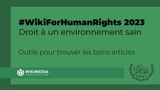 WikiForHumanRights French Slide Deck for Tools for Finding the Right Articles