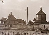 Cerkiew i dzwonnica przed 1941 r.