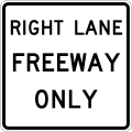 Right (Left) Lane Freeway Only R18B(CA)