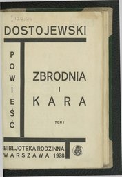 Fiodor Dostojewski Zbrodnia i kara (Dostojewski, 1928)