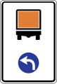Proceed left for vehicles carrying dangerous goods