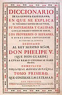 Premier tome (1726) du Diccionario de autoridades de l'Académie royale espagnole